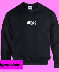Judas Sweatshirt Men And Women
