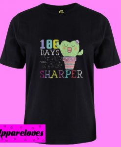100 Days Sharper T Shirt
