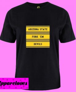 Arizona State Fork Em Devils T Shirt