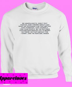Be Unapologetic Don’t Text Your EX Sweatshirt