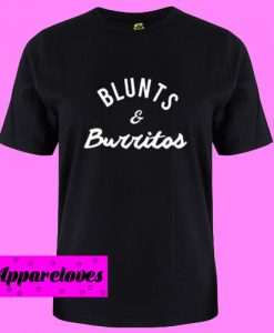 Blunts & Burritos T Shirt