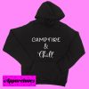 Campfire and Chill Hoodie pullover