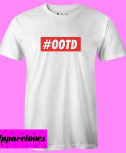#OOTD T shirt