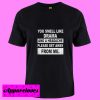 You Smell Like Drama And A Headache Please Get A Way From Me T Shirt