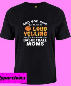 basketball Moms T Shirt