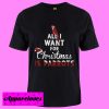 All I Want For Christmas Is Parrots T shirt
