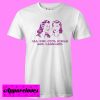 All The Cool Girls Are Lesbians T shirt