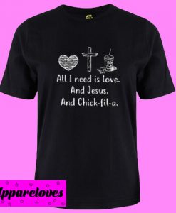All i need is love T shirt