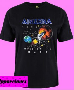 Arizona 1982 Mission To Mars T shirt