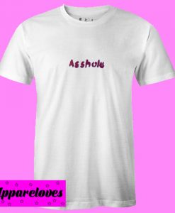 Asshole T shirt