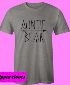 Aunt Auntie Bear T shirt