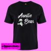 Auntie Bear T Shirt
