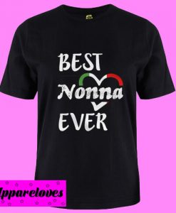 Best Nonna Ever T Shirt