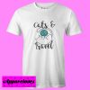 Cats and Travel T shirt