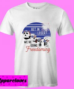 W’re Going Freedoming T Shirt