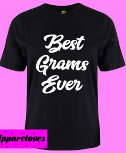 best grams T shirt