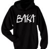 BAKA anime hoodie AY