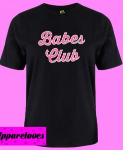 Babes Club shirt