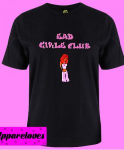 Bad Girls Club Woman T shirt