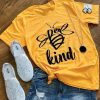 Bee Kind Tshirt DAP