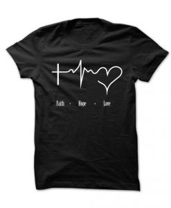 Faith Hope Love t shirt DAP