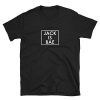 JACK IS BAE Tshirt DAP