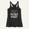 Beauty With A Beast Mode Women's Tank Top AY