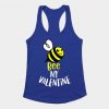 Bee My Valentine TANK TOP ZNF08
