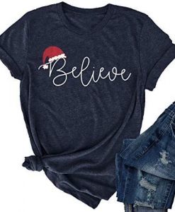 Believe Hat t Shirt DAP