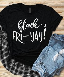 Black Friyay T-Shirt AY