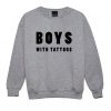 Boys With Tattoos Sweater AY