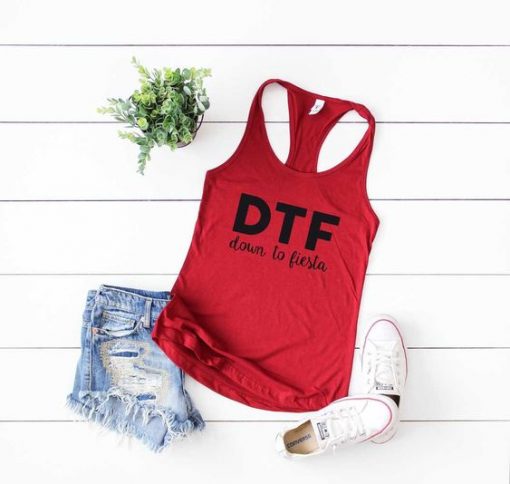 DTF Down To Fiesta Tank Top ZNF08