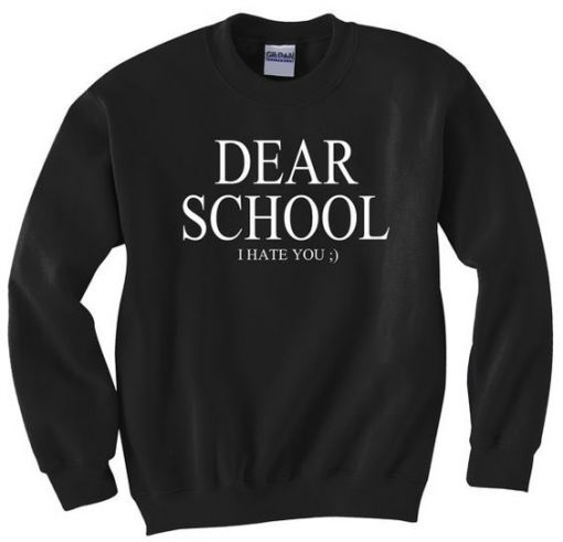 Dear school Sweatshirt AY
