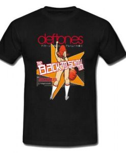 Deftones Back to School T-shirt ZNF08