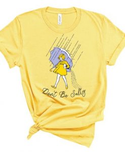 Don't Be Salty TSHIRT ZNF08