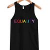 Equality Tank Top ZNF08