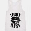 Fight Like A Girl Tanktop ZNF08