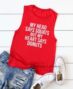 Head Says Squats Heart Says Donuts TANK TOP ZNF08