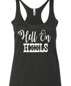 Hell On Heels Tank Top AY