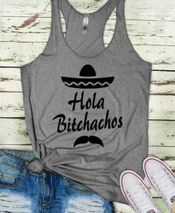 Hola Bitchachos Women's Racerback Funny Tank ZNF08