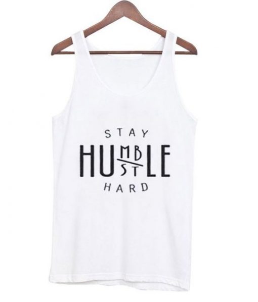 Humble Stay Hustle Tanktop AY