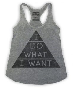 I-Do-What-I-Want-Tank-top ZNF08