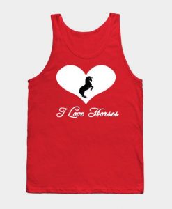 I love horses TANK TOP ZNF08