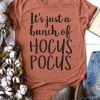 It's Just A Bunch Of Hocus Pocus T-Shirt ZNF08