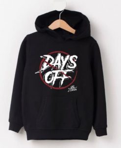 NO Days Off Are Dream Hoodie ZNF08