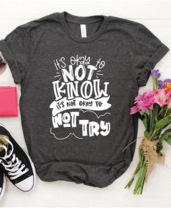 Not to Know T Shirt ZNF08