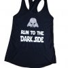 Run to the Dark Side TANK TOP ZNF08