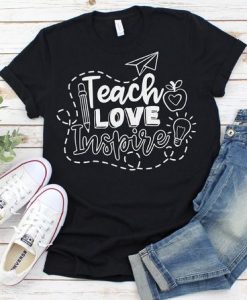 Teach Love Inspire TSHIRT ZNF08
