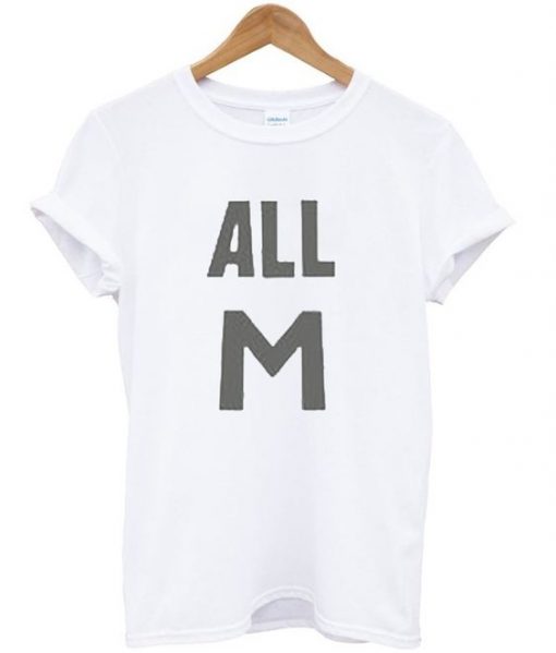all M t-shirt AY