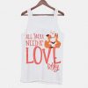 all you need is love valentine fox Tanktop ZNF08